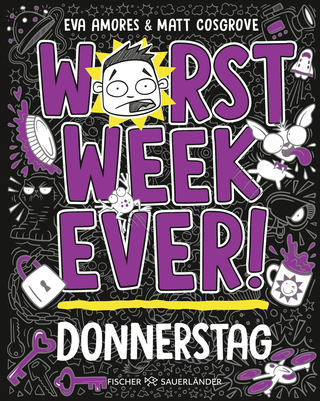 Buchcover von Worst Week Ever  –  Donnerstag: Band 4