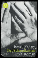 Buchcover von Der Schandkasten: Roman von Ismail Kadare