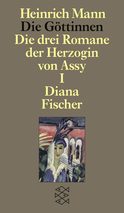 Buchcover von Die Göttinnen - Die drei Romane der Herzogin von Assy von Heinrich Mann