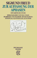 Buchcover von Zur Auffassung der Aphasien von Sigmund Freud