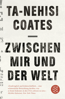 Buchcover von Zwischen mir und der Welt von Ta-Nehisi Coates
