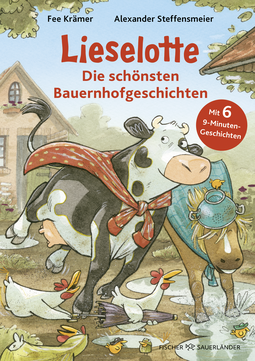 Buchcover von Lieselotte -  Die schönsten Bauernhofgeschichten: Mit 6 9-Minutengeschichten von Alexander Steffensmeier