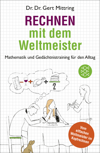 Buchcover von Rechnen mit dem Weltmeister: Mathematik und Gedächtnistraining für den Alltag