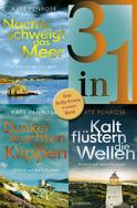 Buchcover von Nachts schweigt das Meer / Dunkel leuchten die Klippen / Kalt flüstern die Wellen - Drei Scilly-Krimis in einem Band von Kate Penrose
