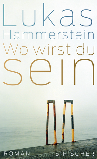 Buchcover von Wo wirst du sein: Roman
