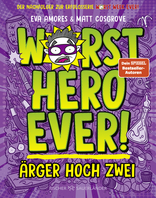 Buchcover von Worst Hero Ever - Ärger hoch zwei