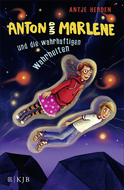 Buchcover von Anton und Marlene und die wahrhaftigen Wahrheiten von Antje Herden