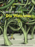 Buchcover von Die Weltreise von Albrecht Selge