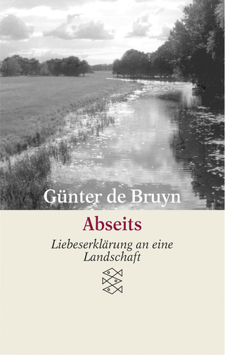 Buchcover von Abseits: Liebeserklärung an eine Landschaft