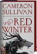 Buchcover von The Red Winter: Macht ist eine hungrige Bestie von Cameron Sullivan