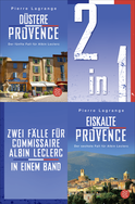 Buchcover von Düstere Provence / Eiskalte Provence – Zwei Fälle für Commissaire Albin Leclerc in einem Band von Pierre Lagrange