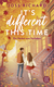 Buchcover von It’s Different This Time: Ein Herbst zum Verlieben von Joss Richard