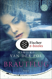 Buchcover von Brautflug: Roman von Marieke van der Pol