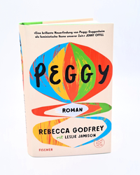 Zusatzmaterial PA 978 3 7587 0016 3 innen 001 von Peggy: Roman von Rebecca Godfrey, Leslie Jamison
