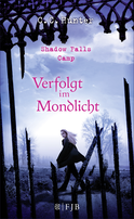 Buchcover von Shadow Falls Camp - Verfolgt im Mondlicht von C.C. Hunter