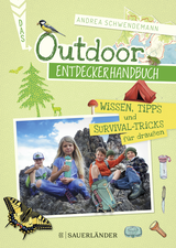 Buchcover von Das Outdoor-Entdeckerhandbuch: Wissen, Tipps & Survival-Tricks für draußen von Andrea Schwendemann
