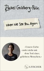 Buchcover von When We See You Again von Rachel Goldberg-Polin
