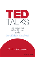 Buchcover von TED Talks: Die Kunst der öffentlichen Rede. Das offizielle Handbuch von Chris Anderson