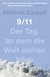 Buchcover von 9/11: Der Tag, an dem die Welt stehen blieb von Mitchell Zuckoff