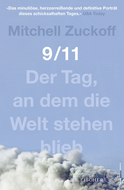 Buchcover von 9/11: Der Tag, an dem die Welt stehen blieb von Mitchell Zuckoff