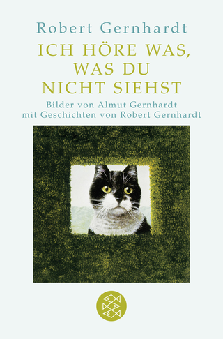 Buchcover von Ich höre was, was du nicht siehst: Mit Bilder von Almut Gernhardt