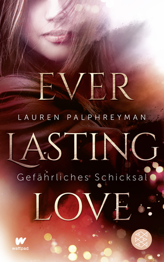 Buchcover von Everlasting Love - Gefährliches Schicksal