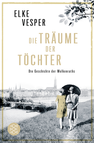 Buchcover von Die Träume der Töchter: Die Geschichte der Wolkenraths (Band 2)