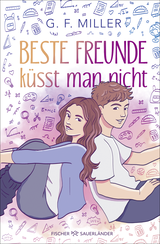 Buchcover von Beste Freunde küsst man nicht von G. F. Miller