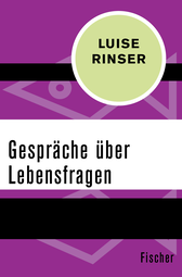 Buchcover von Gespräche über Lebensfragen von Luise Rinser