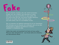 Zusatzmaterial 9783737374958 U4 von Fake: Ein Buch für alle Kinder, die sich nicht veräppeln lassen wollen von Sybille Hein