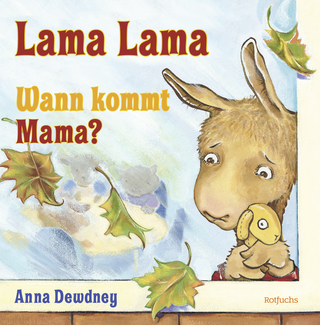 Buchcover von Lama Lama Wann kommt Mama?