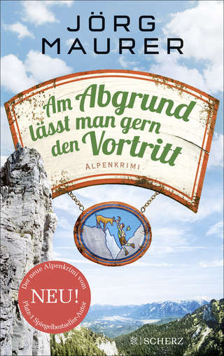 Buchcover von Am Abgrund lässt man gern den Vortritt: Alpenkrimi