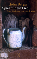 Buchcover von Spiel mir ein Lied: Geschichten von der Liebe von John Berger