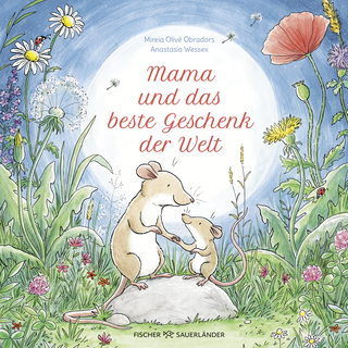 Buchcover von Mama und das beste Geschenk der Welt