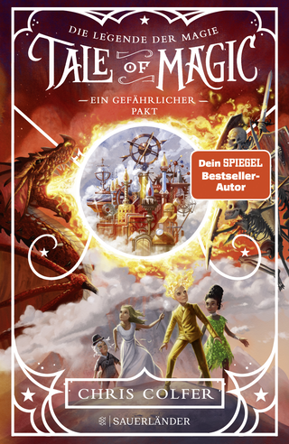 Buchcover von Tale of Magic: Die Legende der Magie – Ein gefährlicher Pakt: Band 3