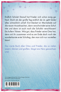 Zusatzmaterial 9783733502164 U4 von »Schule!«, schreit der Frieder, und die Oma, die kommt mit von Gudrun Mebs, Catharina Westphal