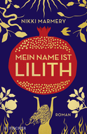 Buchcover von Mein Name ist Lilith von Nikki Marmery