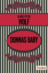 Buchcover von Donnas Baby: Roman von Klaus-Peter Wolf