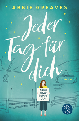 Buchcover von Jeder Tag für dich: Roman von Abbie Greaves