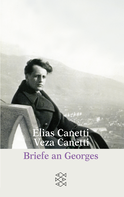 Buchcover von Briefe an Georges von Elias Canetti, Veza Canetti