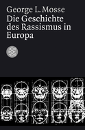 Buchcover von Die Geschichte des Rassismus in Europa von George L. Mosse