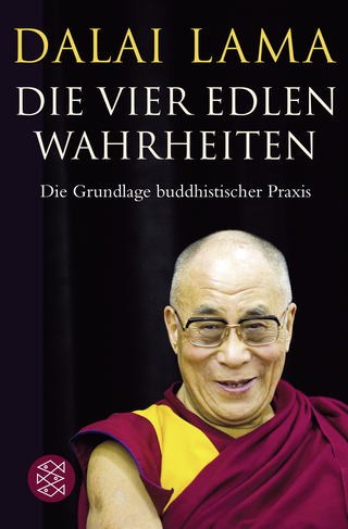 Buchcover von Die Vier Edlen Wahrheiten: Die Grundlage buddhistischer Praxis