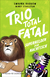 Buchcover von Trio total fatal: Superhelden zum Nachtisch von Swapna Haddow