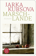 Buchcover von Marschlande: Roman von Jarka Kubsova