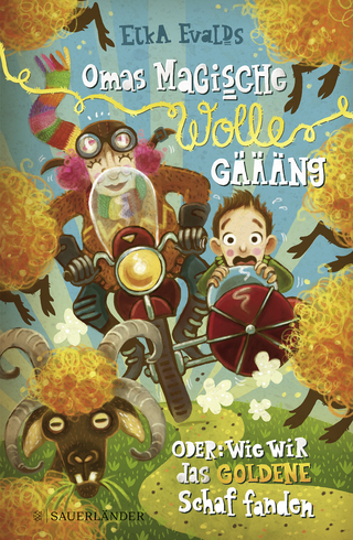 Buchcover von Omas magische Wolle-Gäääng oder Wie wir das goldene Schaf fanden