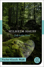 Buchcover von Das kalte Herz: Märchen von Wilhelm Hauff
