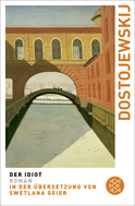 Buchcover von Der Idiot: Roman von Fjodor Dostojewskij