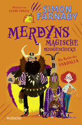 Buchcover von Merdyns magische Missgeschicke - Die Rache des Vandalen von Simon Farnaby