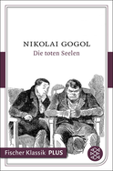 Buchcover von Die toten Seelen: Roman von Nikolai Gogol