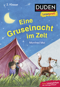 Buchcover von Duden Leseprofi – Eine Gruselnacht im Zelt, 2. Klasse von Manfred Mai